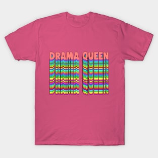 Drama Queen T-Shirt